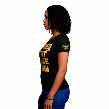 Gold Not Like Us Women's T Shirt